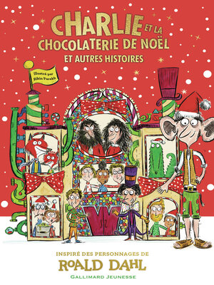 cover image of Charlie et la chocolaterie de Noël. Et autres histoires